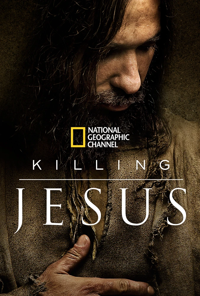 Cuộc Đời Chúa Jesus | Killing Jesus (2015) Cuộc Đời Chúa Jesus | Killing Jesus (2015)