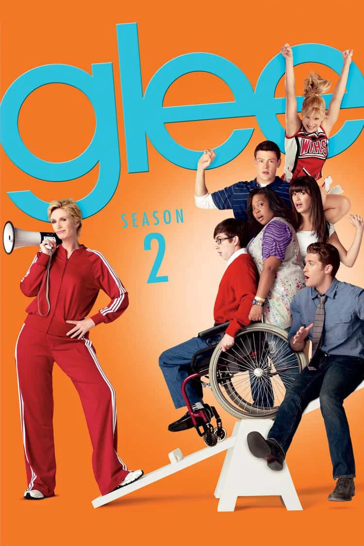 Đội Hát Trung Học 2 | Glee - Season 2 (2010) Đội Hát Trung Học 2 | Glee - Season 2 (2010)