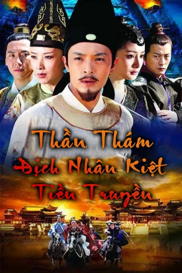 Thần Thám Địch Nhân Kiệt Tiền Truyện | God of Detectives Nhan Kiet Prequel (2010) Thần Thám Địch Nhân Kiệt Tiền Truyện | God of Detectives Nhan Kiet Prequel (2010)
