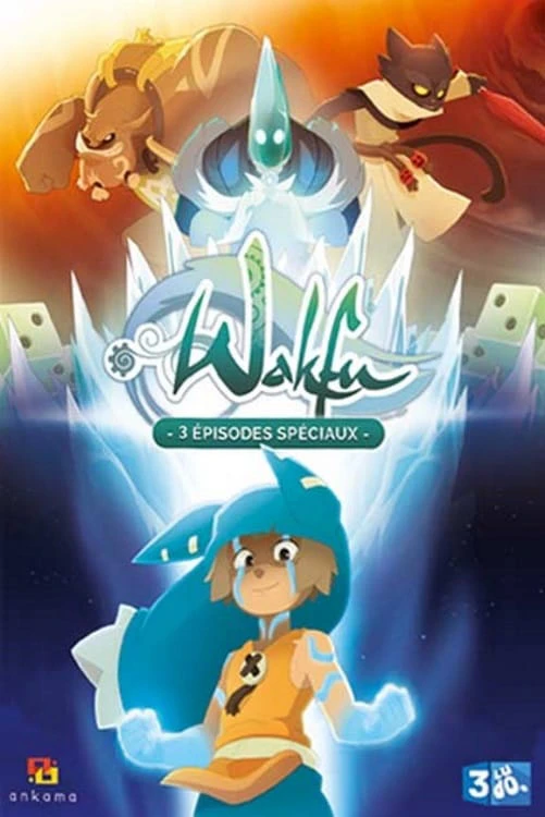 Wakfu: Tìm kiếm Sáu quả trứng Eliatrope Dofus | Wakfu: The Quest for the Six Eliatrope Dofus (2014) Wakfu: Tìm kiếm Sáu quả trứng Eliatrope Dofus | Wakfu: The Quest for the Six Eliatrope Dofus (2014)